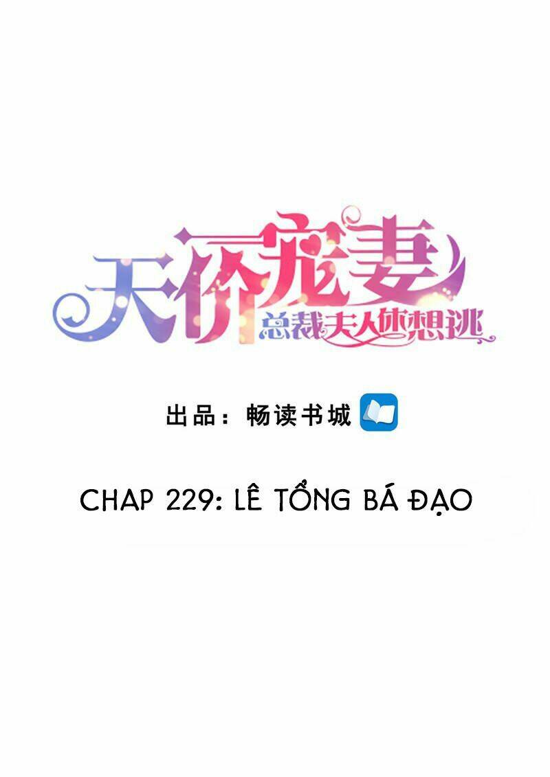 Cưng Chiều Vợ Yêu Chapter 229 - Trang 2