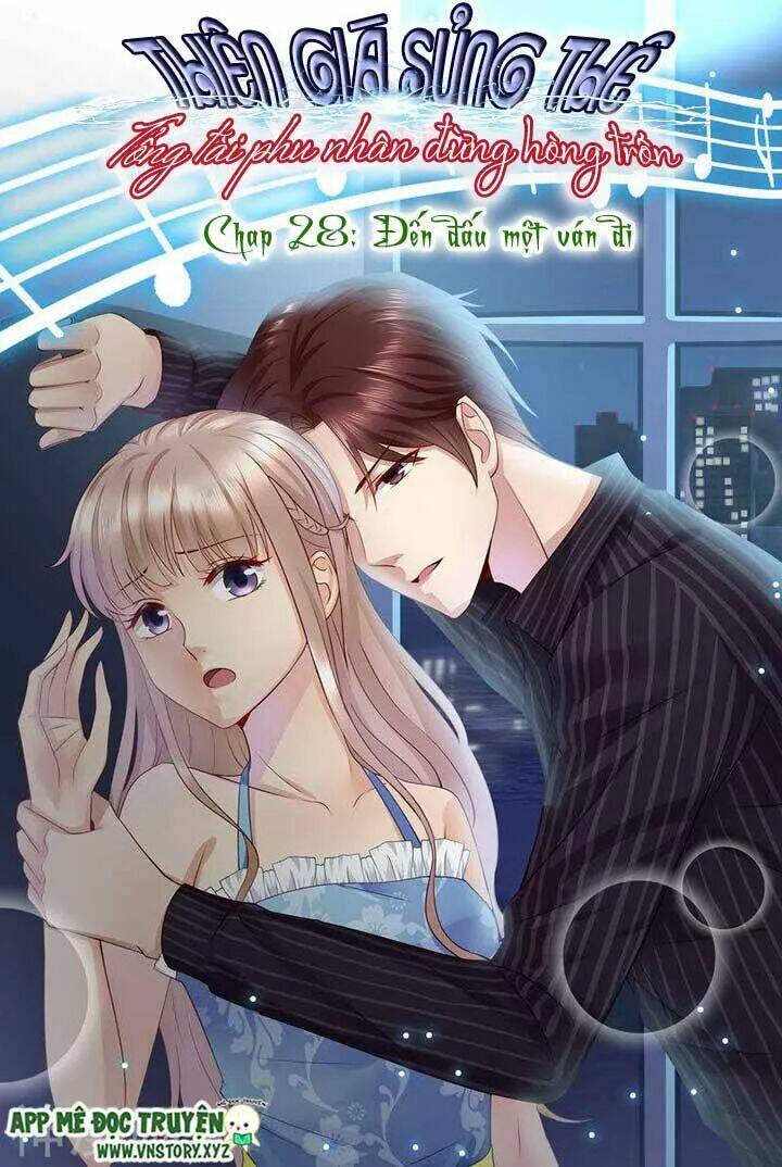 Cưng Chiều Vợ Yêu Chapter 28 - Trang 2
