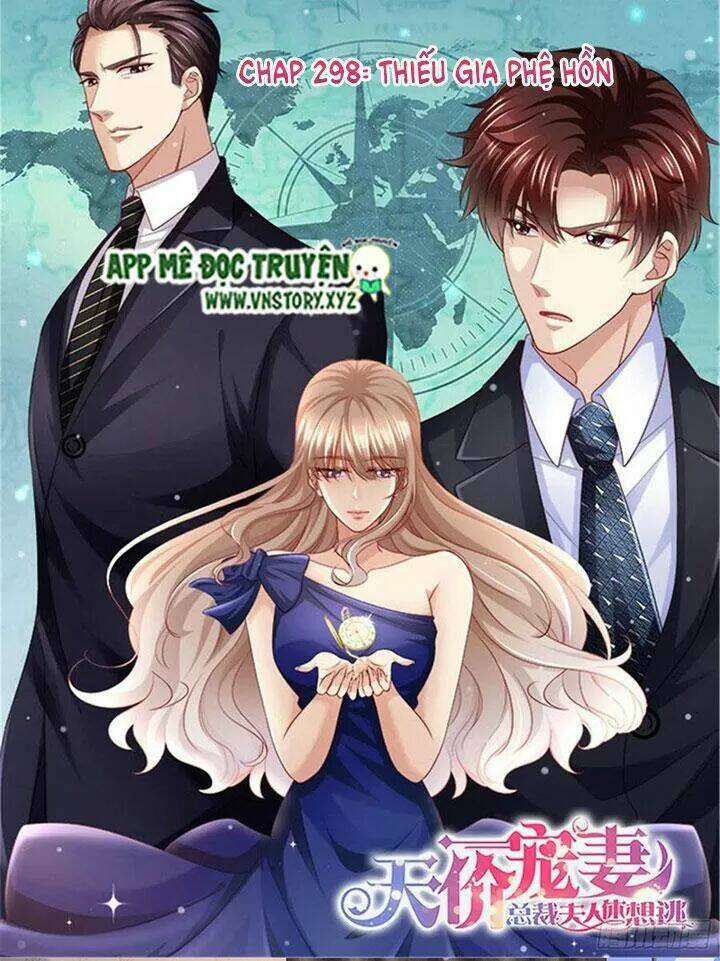 Cưng Chiều Vợ Yêu Chapter 298 - Trang 2