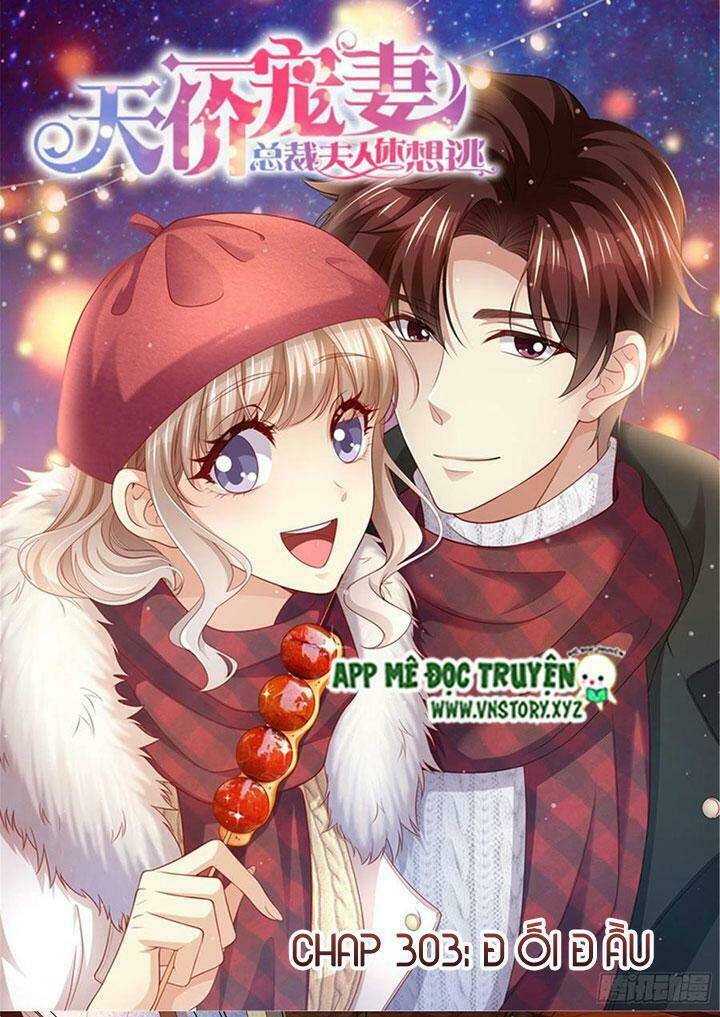 Cưng Chiều Vợ Yêu Chapter 303 - Trang 2