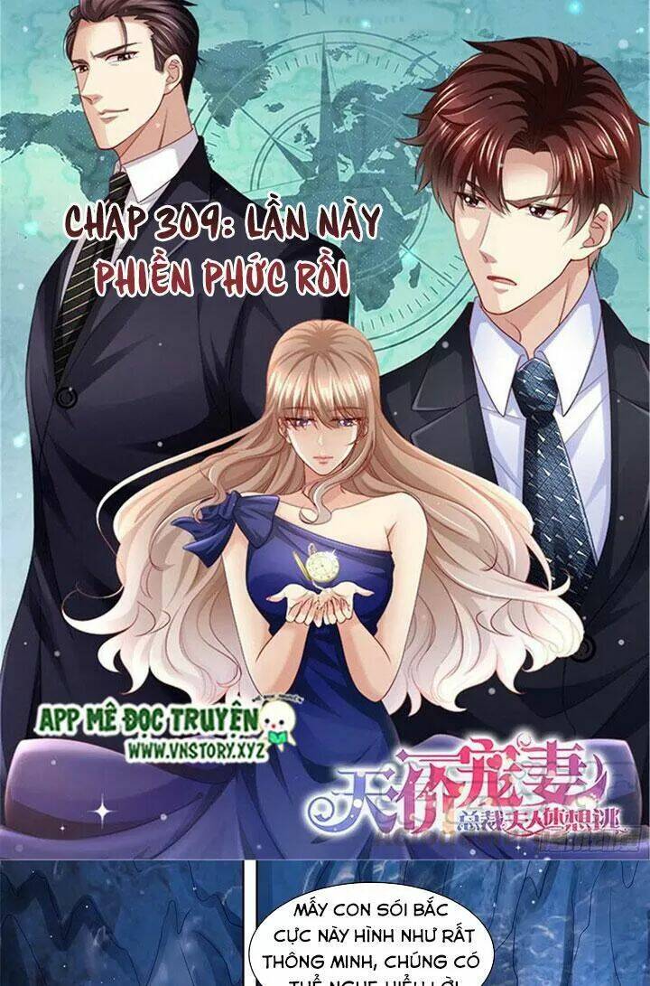 Cưng Chiều Vợ Yêu Chapter 309 - Trang 2