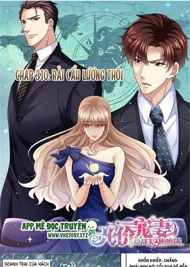 Cưng Chiều Vợ Yêu Chapter 310 - Trang 2