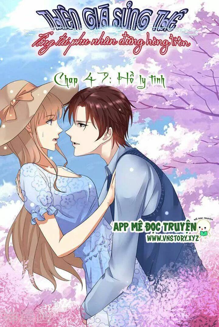 Cưng Chiều Vợ Yêu Chapter 47 - Trang 2