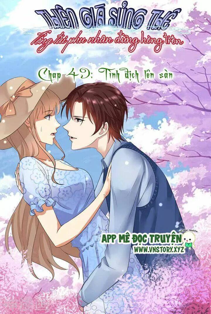 Cưng Chiều Vợ Yêu Chapter 49 - Trang 2