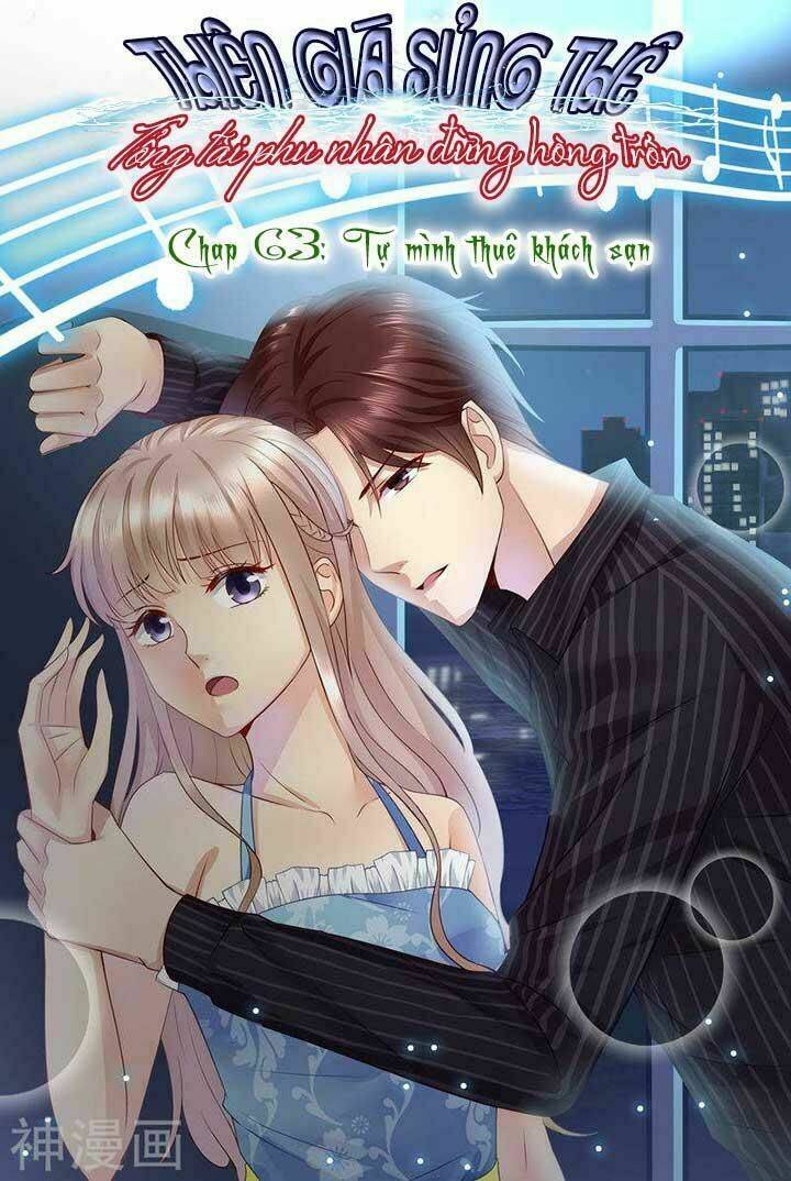 Cưng Chiều Vợ Yêu Chapter 63 - Trang 2