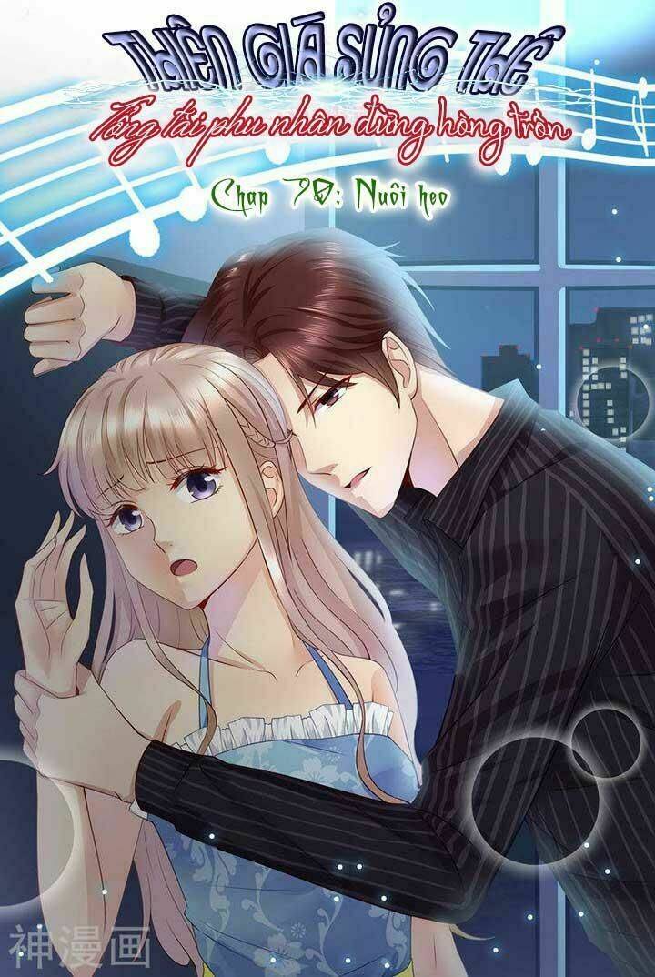 Cưng Chiều Vợ Yêu Chapter 70 - Trang 2