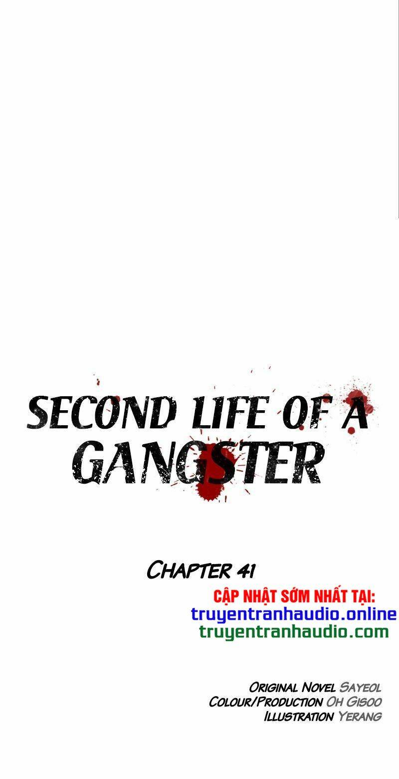 Cuộc Đời Thứ Hai Của Một Gangster Chapter 41 - Trang 2