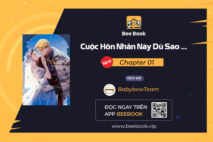 Cuộc Hôn Nhân Này Dù Sao Cũng Sẽ Tan Vỡ Mà Thôi Chapter 01 - Trang 2