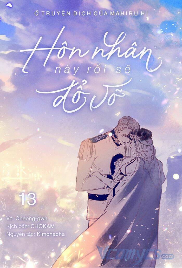 Cuộc Hôn Nhân Này Dù Sao Cũng Sẽ Tan Vỡ Mà Thôi Chapter 13 - Trang 2