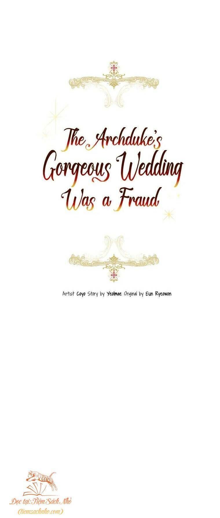 Cuộc Hôn Nhân Xa Hoa Của Đại Công Tước Là Giả Chapter 17.7 - Trang 2