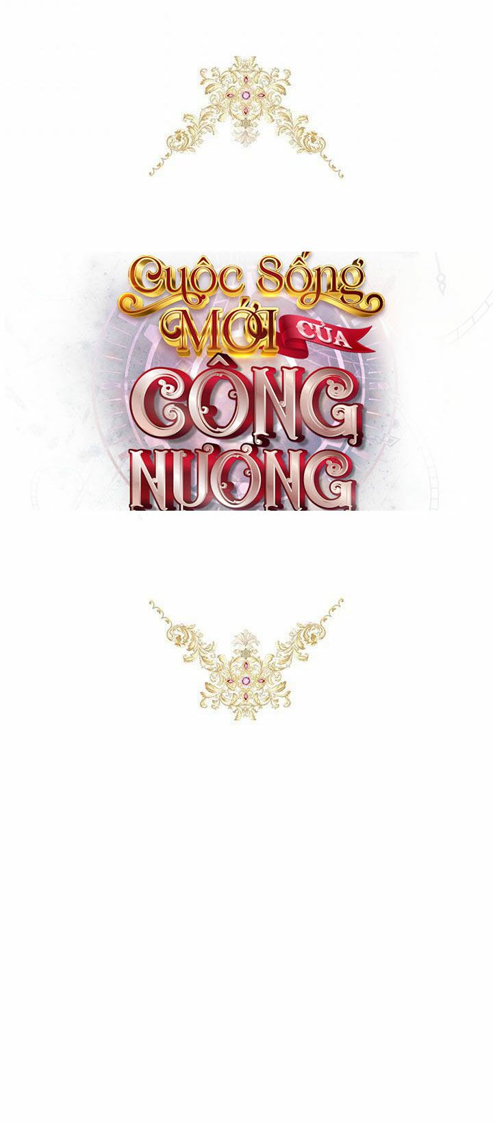 Cuộc Sống Mới Của Công Nương Chapter 4 - Trang 2