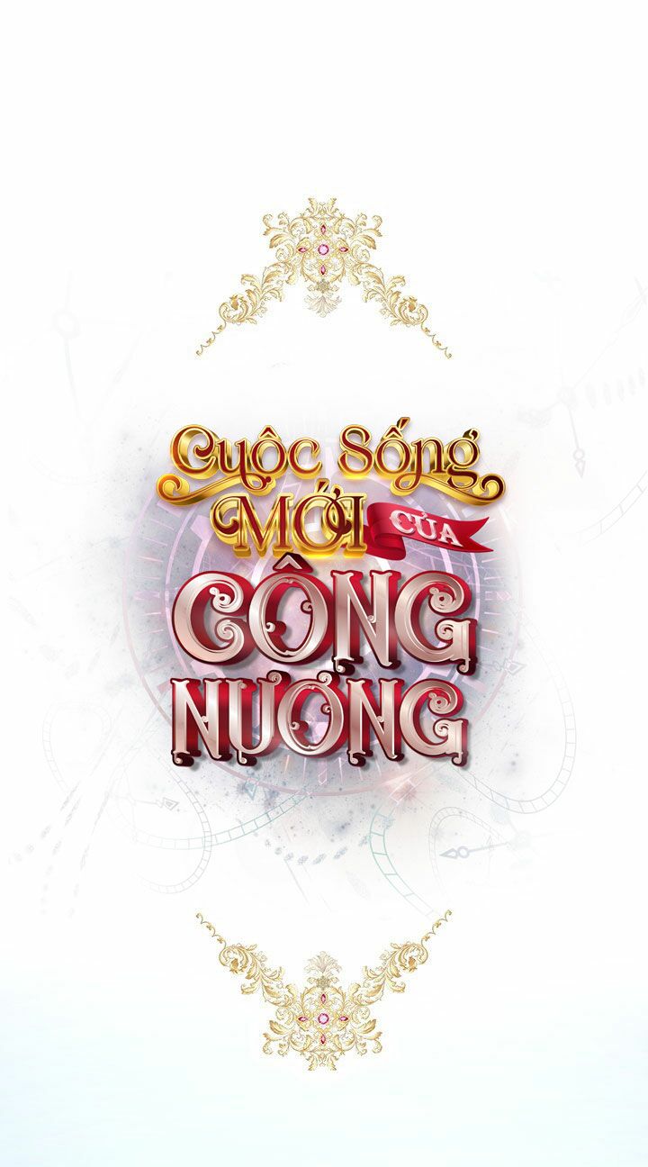 Cuộc Sống Mới Của Công Nương Chapter 5 - Trang 2