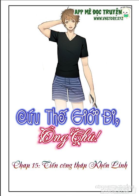 Cứu Thế Giới Đi Ông Chú Chapter 15 - Trang 2