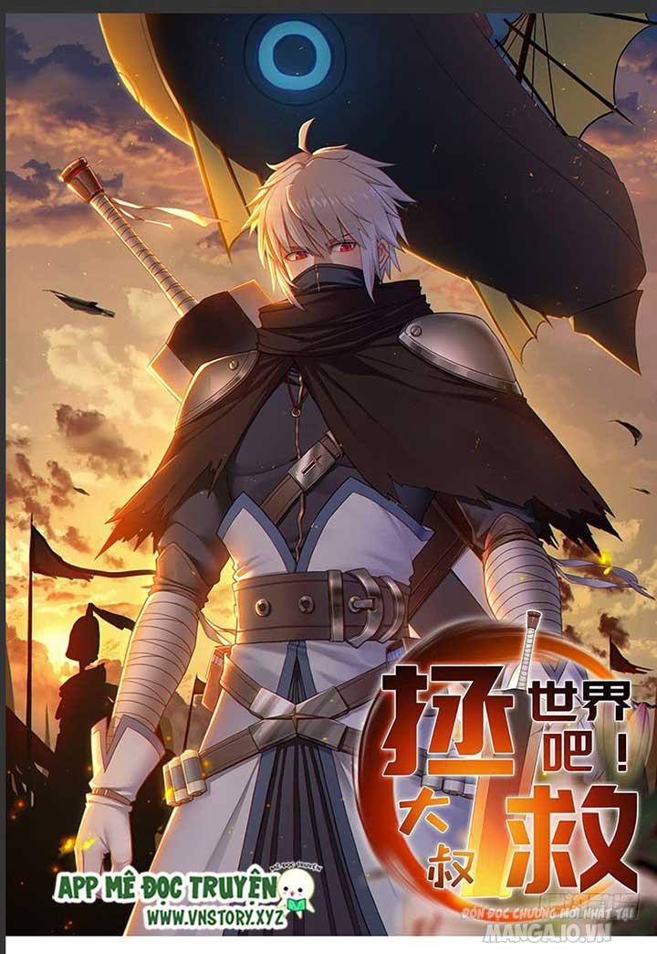 Cứu Thế Giới Đi Ông Chú Chapter 29 - Trang 2