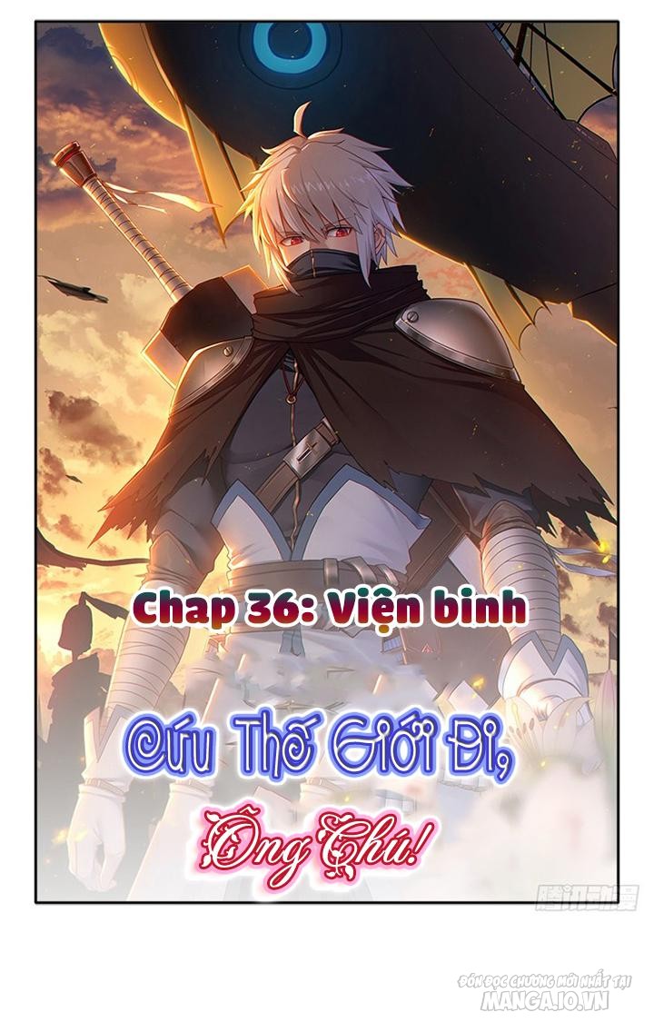 Cứu Thế Giới Đi Ông Chú Chapter 36 - Trang 2