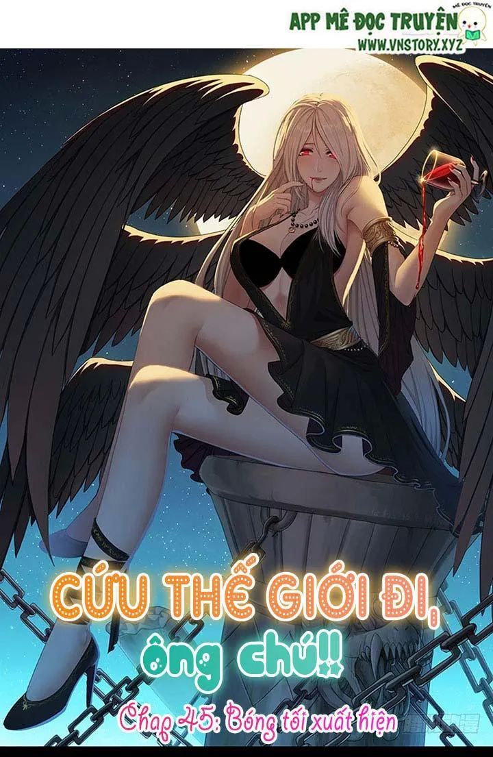 Cứu Thế Giới Đi Ông Chú Chapter 45 - Trang 2