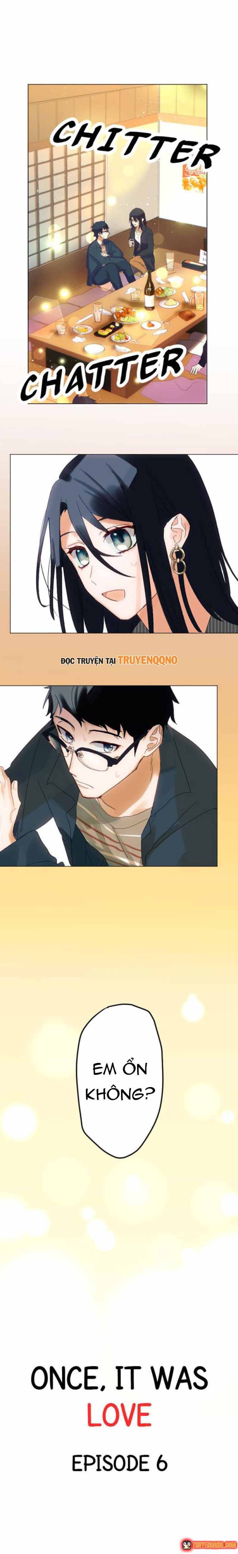 Đã Từng Gọi Là Tình Yêu Chapter 6 - Trang 2