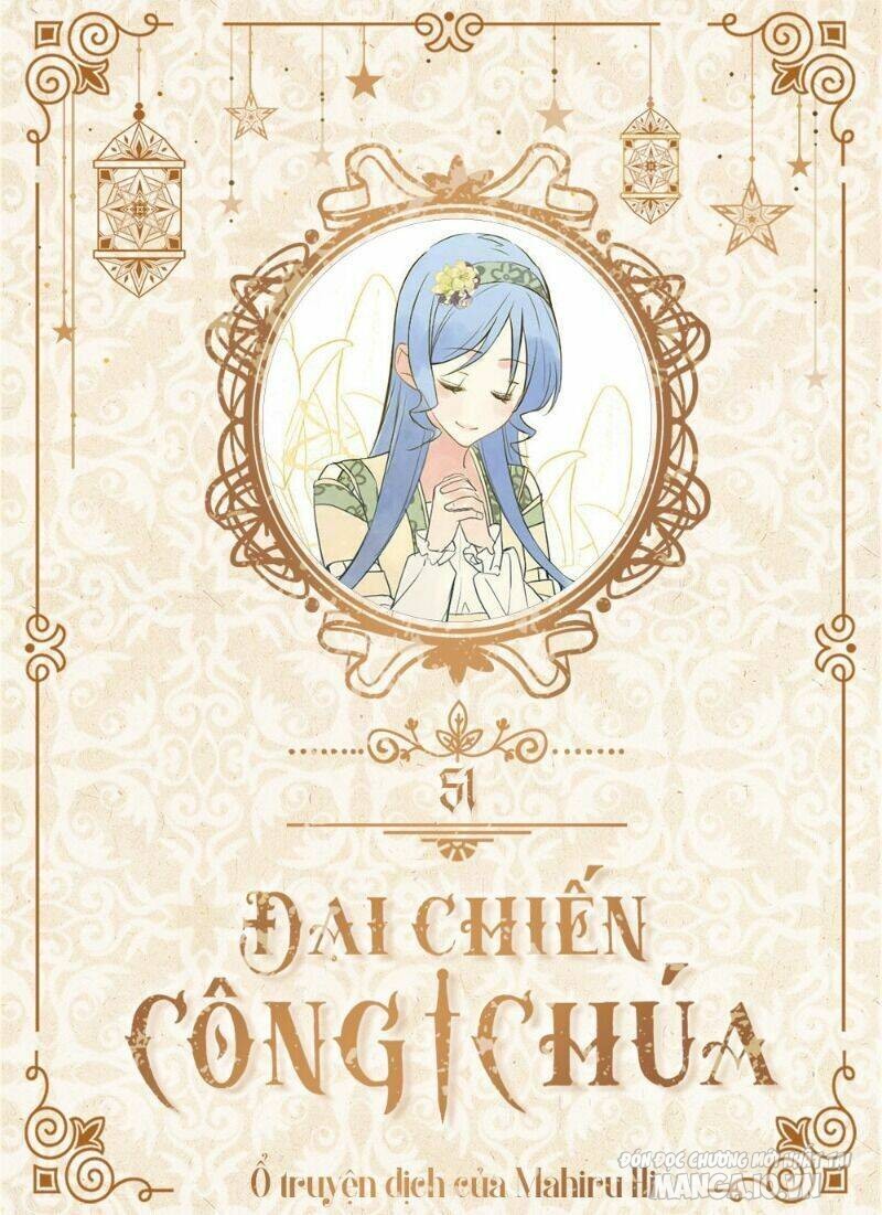 Đại Chiến Công Chúa Chapter 51 - Trang 2