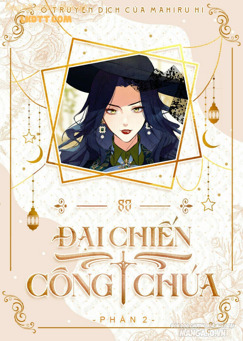 Đại Chiến Công Chúa Chapter 82 - Trang 2