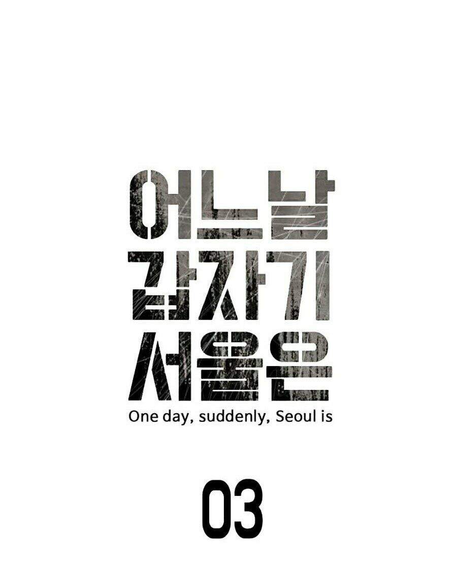 Đại Dịch Seoul Chapter 3 - Trang 2