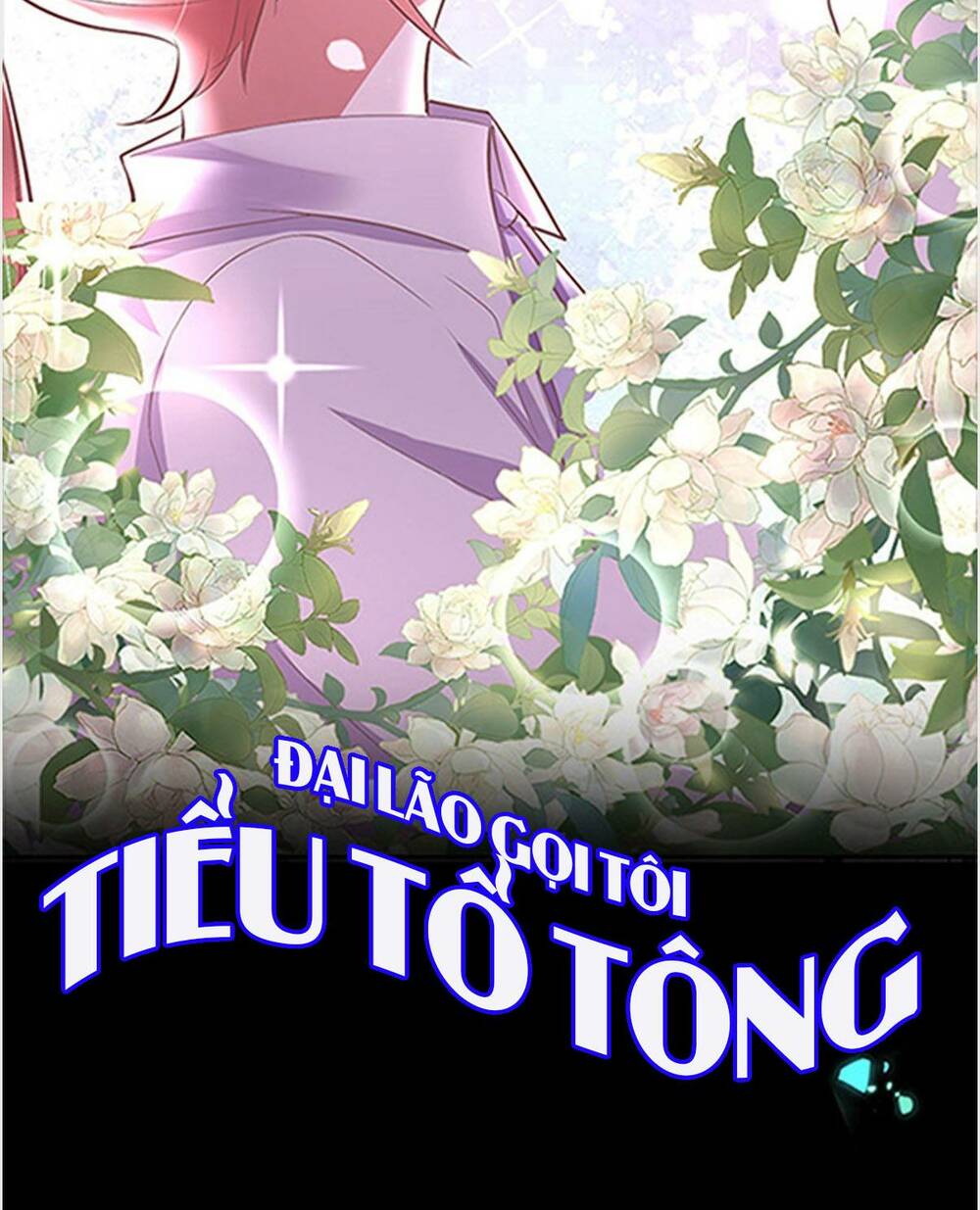 Đại Lão Gọi Tôi Là Tiểu Tổ Tông Chapter 73 - Trang 2