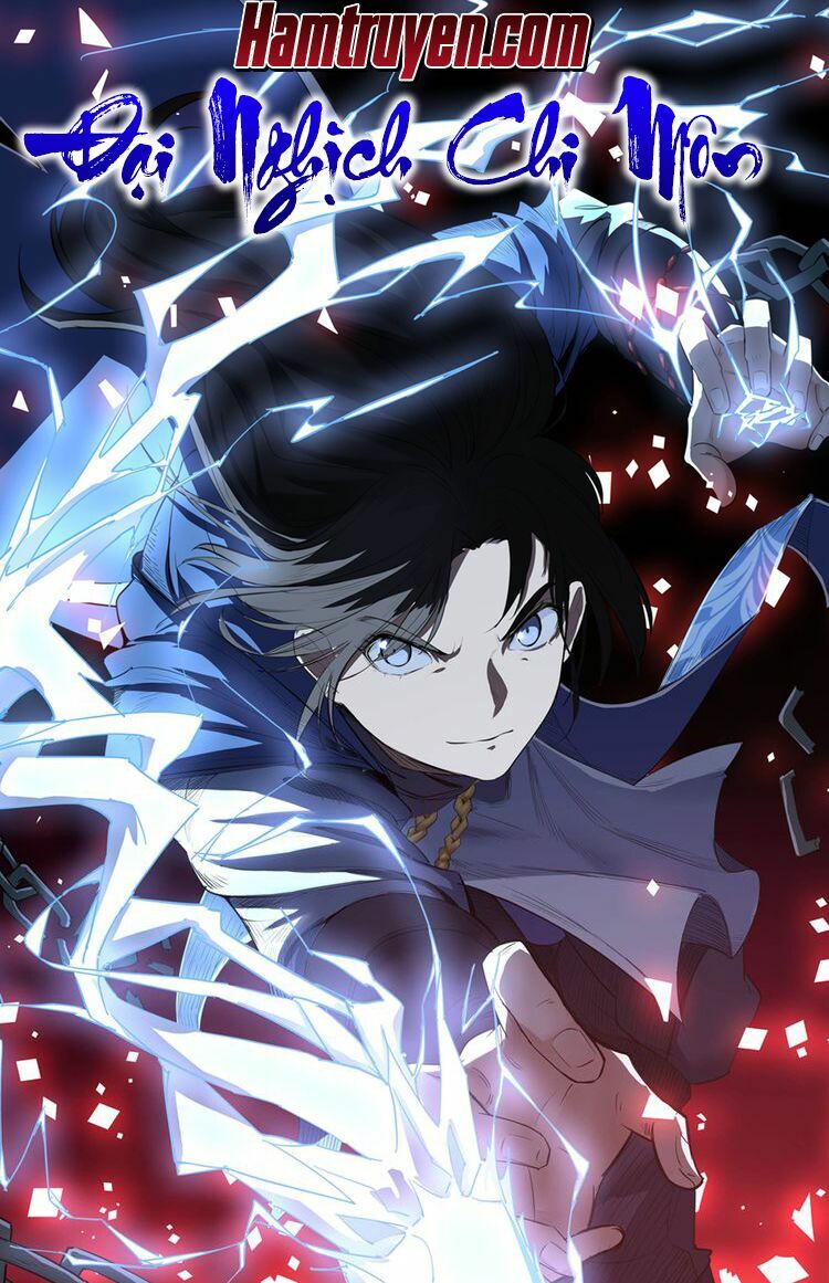 Đại Nghịch Chi Môn Chapter 1 - Trang 2