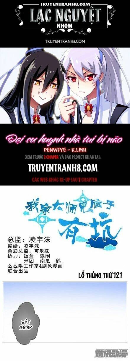 Đại Sư Huynh Nhà Tui Bị Não Chapter 121 - Trang 2
