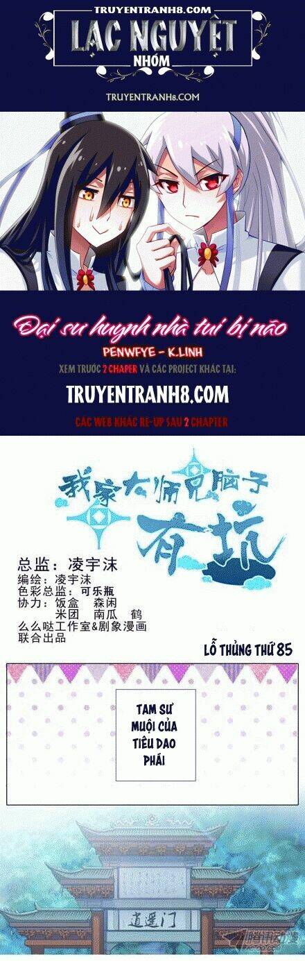 Đại Sư Huynh Nhà Tui Bị Não Chapter 85 - Trang 2