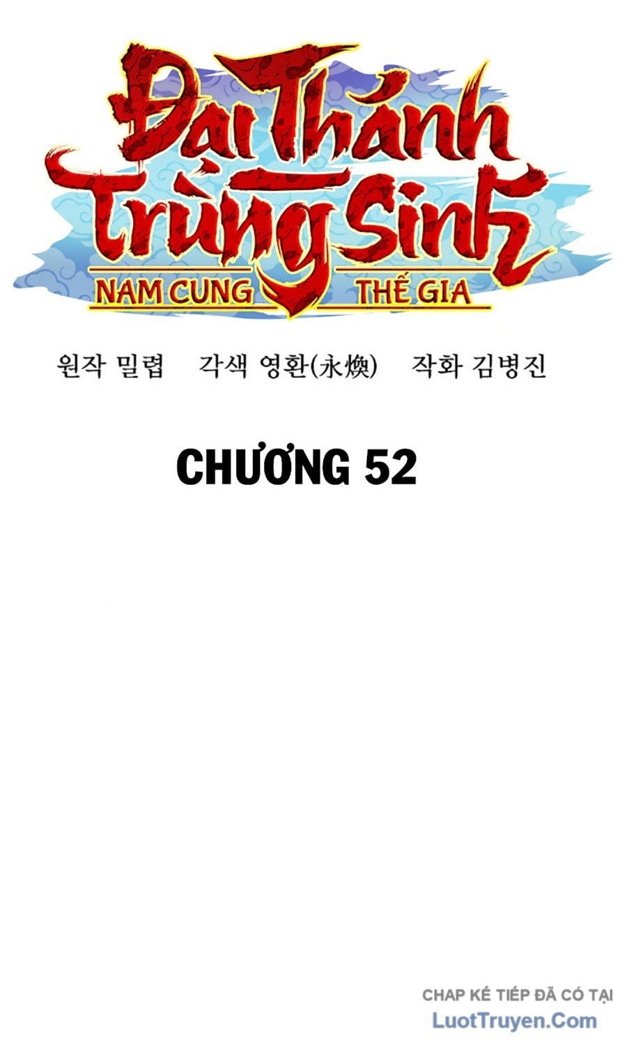 Đại Thánh Trùng Sinh Nam Cung Thế Gia Chapter 52 - Trang 2