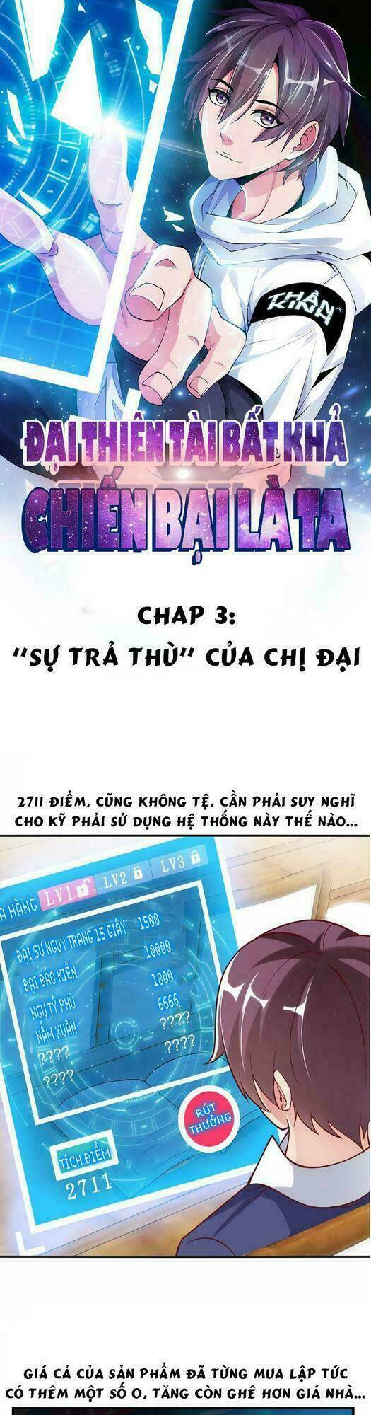 Đại Thiên Tài Bất Khả Chiến Bại Chính Là Ta Chapter 4 - Trang 2