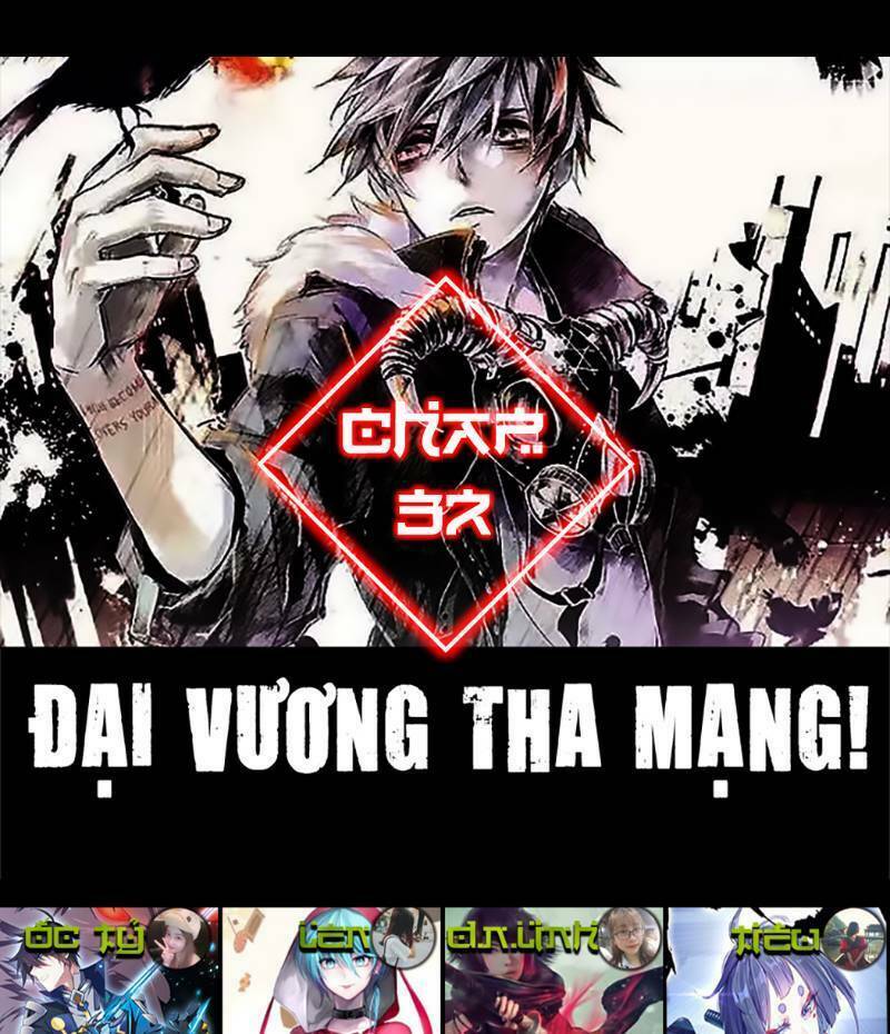 Đại Vương Tha Mạng Chapter 37 - Trang 2