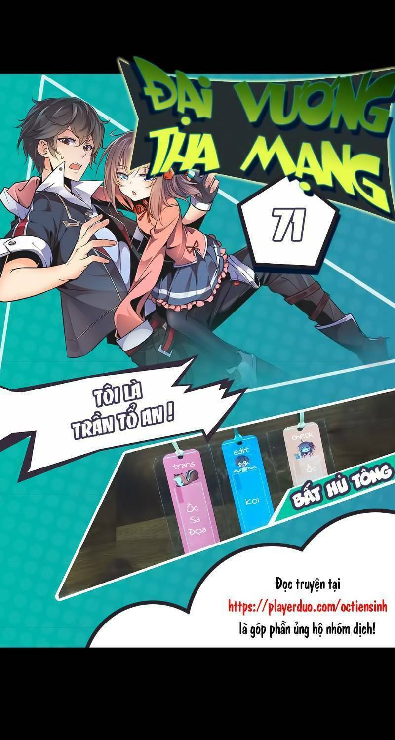 Đại Vương Tha Mạng Chapter 71 - Trang 2