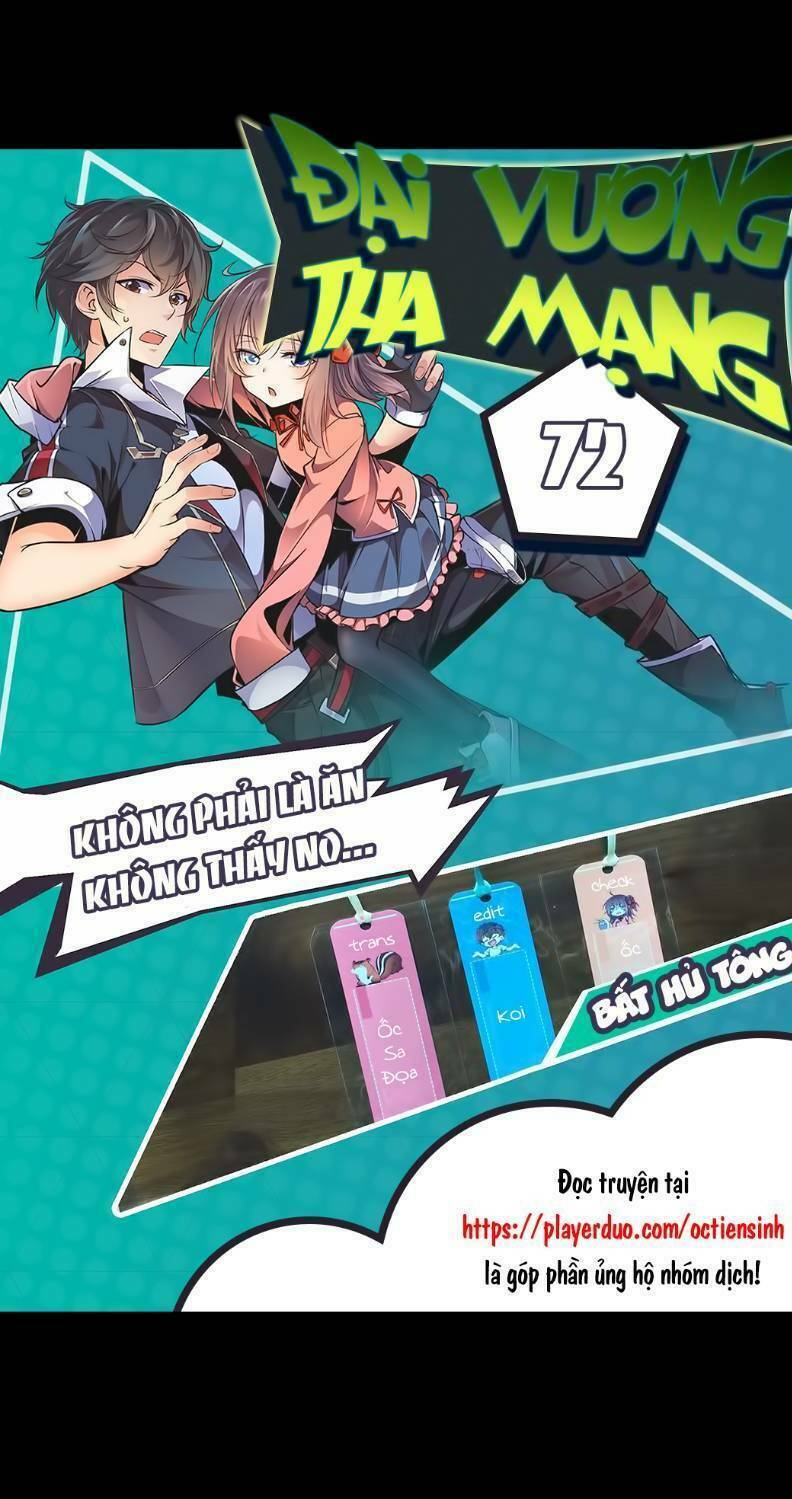 Đại Vương Tha Mạng Chapter 72 - Trang 2