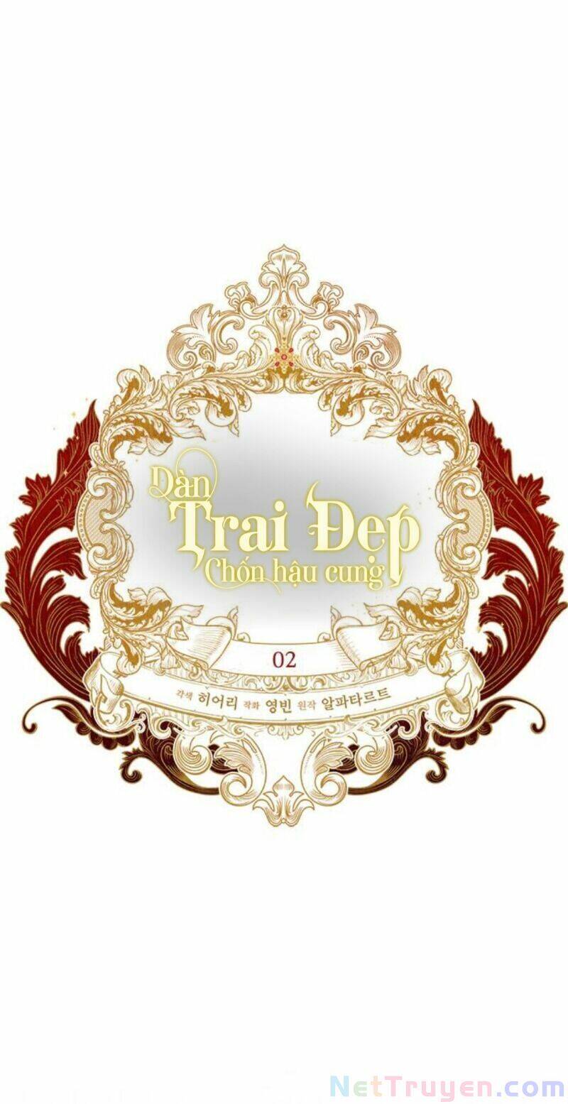 Dàn Trai Đẹp Chốn Hậu Cung Chapter 2 - Trang 2