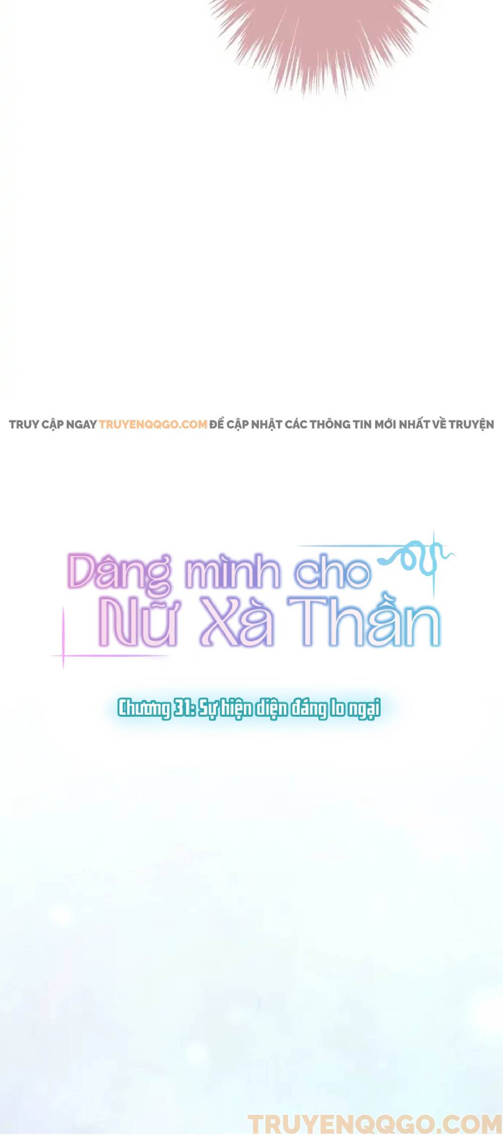 Dâng Mình Cho Nữ Xà Thần Chapter 31 - Trang 2