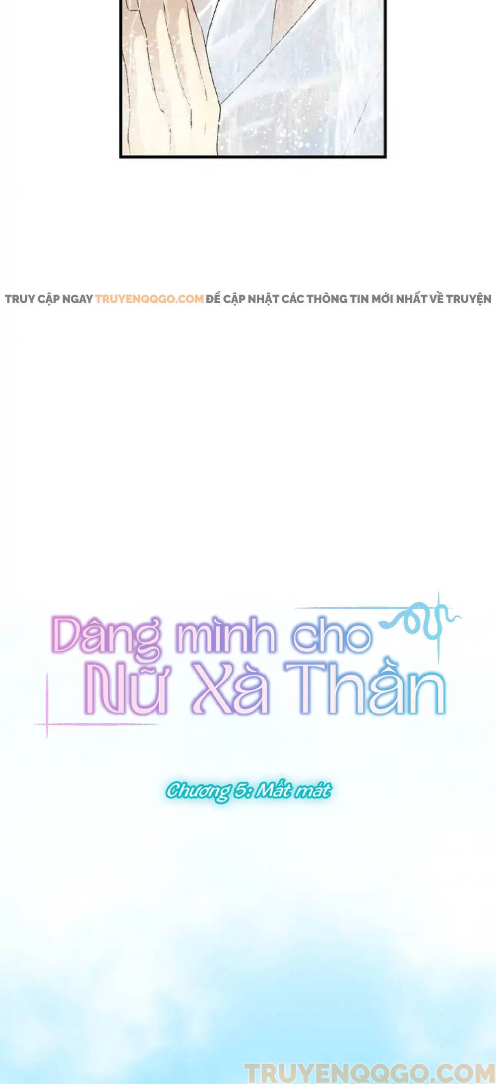 Dâng Mình Cho Nữ Xà Thần Chapter 5 - Trang 2