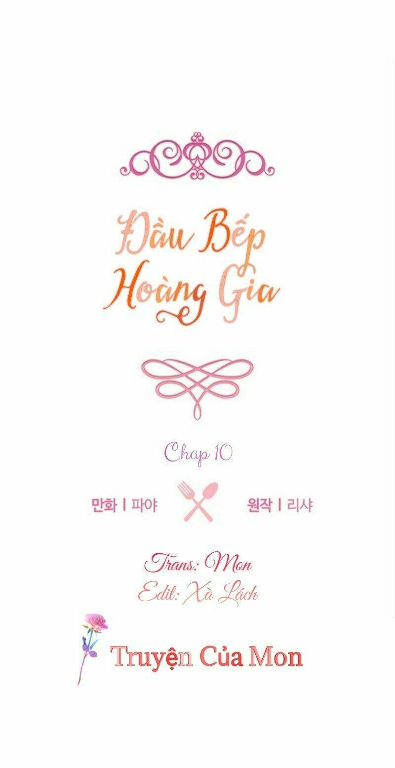 Đầu Bếp Hoàng Gia Chapter 10 - Trang 2