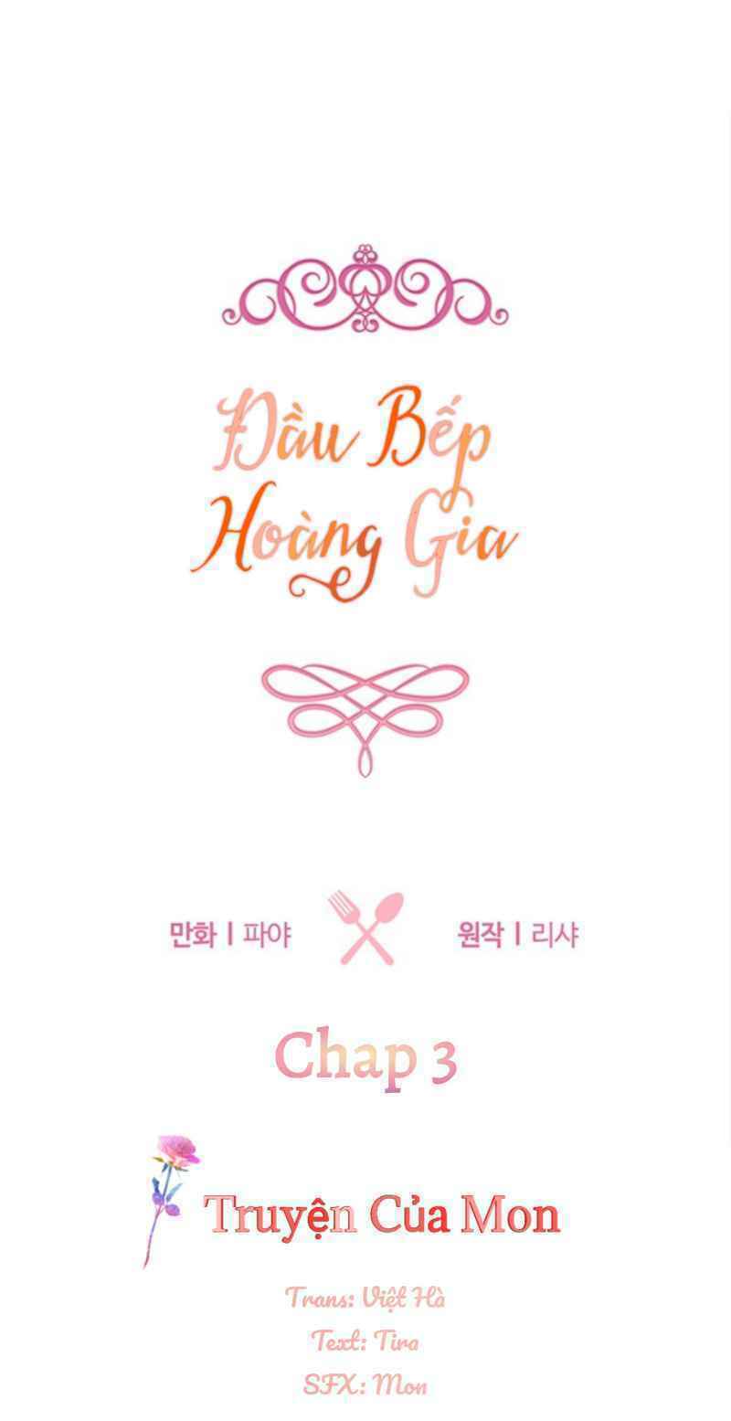 Đầu Bếp Hoàng Gia Chapter 3 - Trang 2