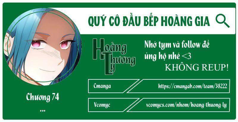 Đầu Bếp Hoàng Gia Chapter 74 - Trang 2