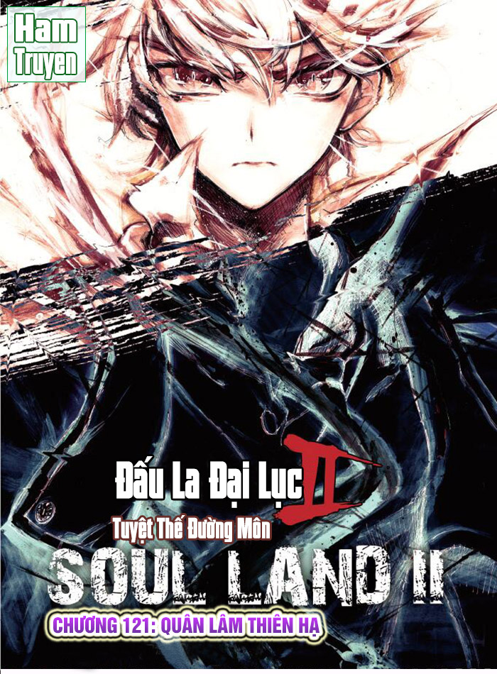 Đấu La Đại Lục 2 Chapter 121 - Trang 2