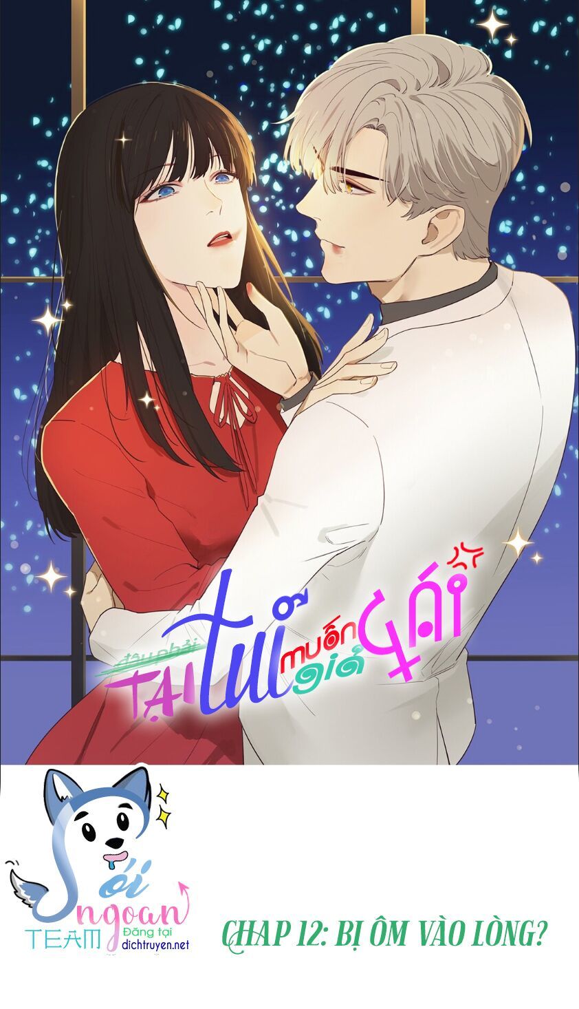 Đâu Phải Tại Tui Muốn Giả Gái Chapter 12 - Trang 2