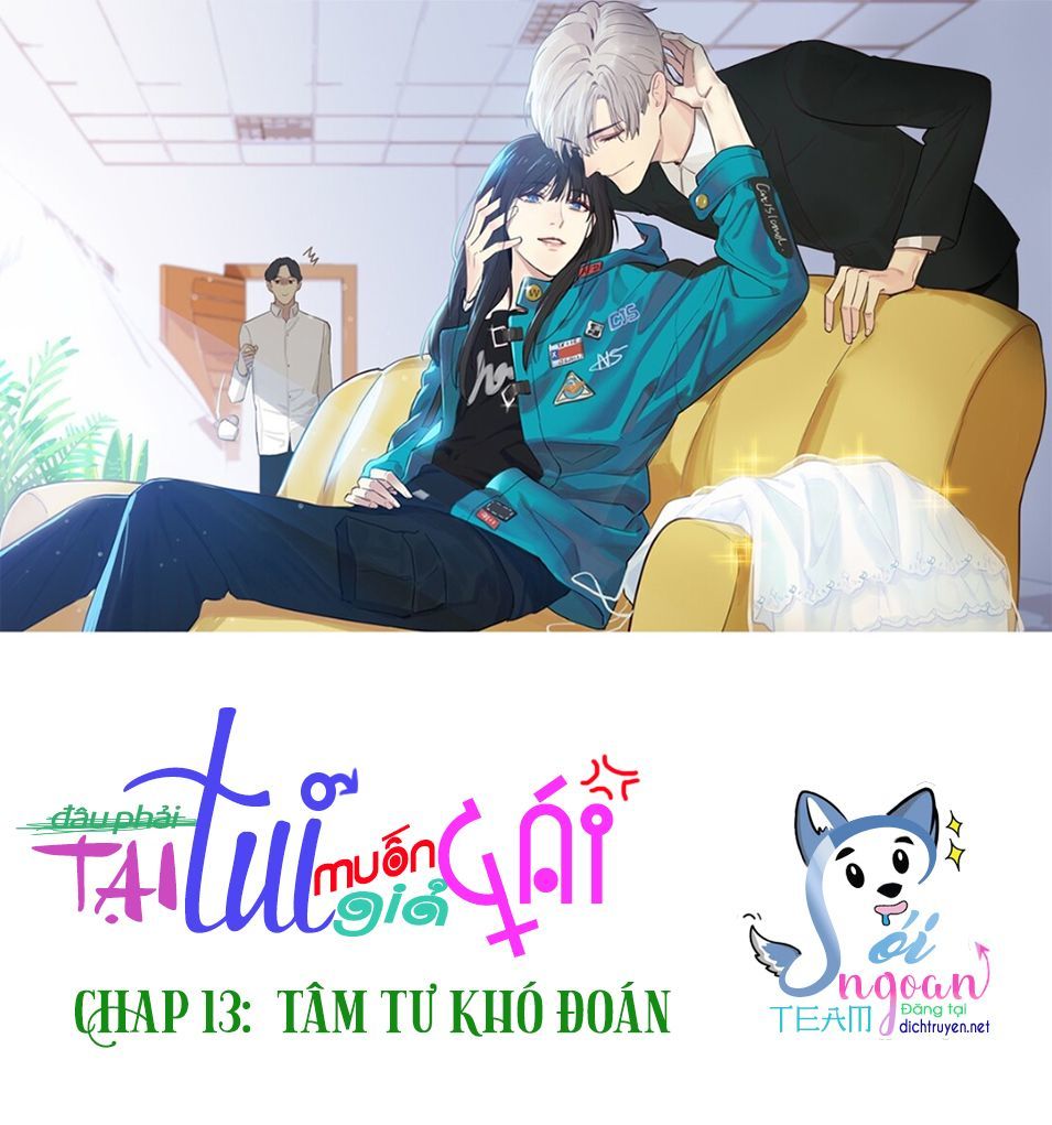 Đâu Phải Tại Tui Muốn Giả Gái Chapter 13 - Trang 2