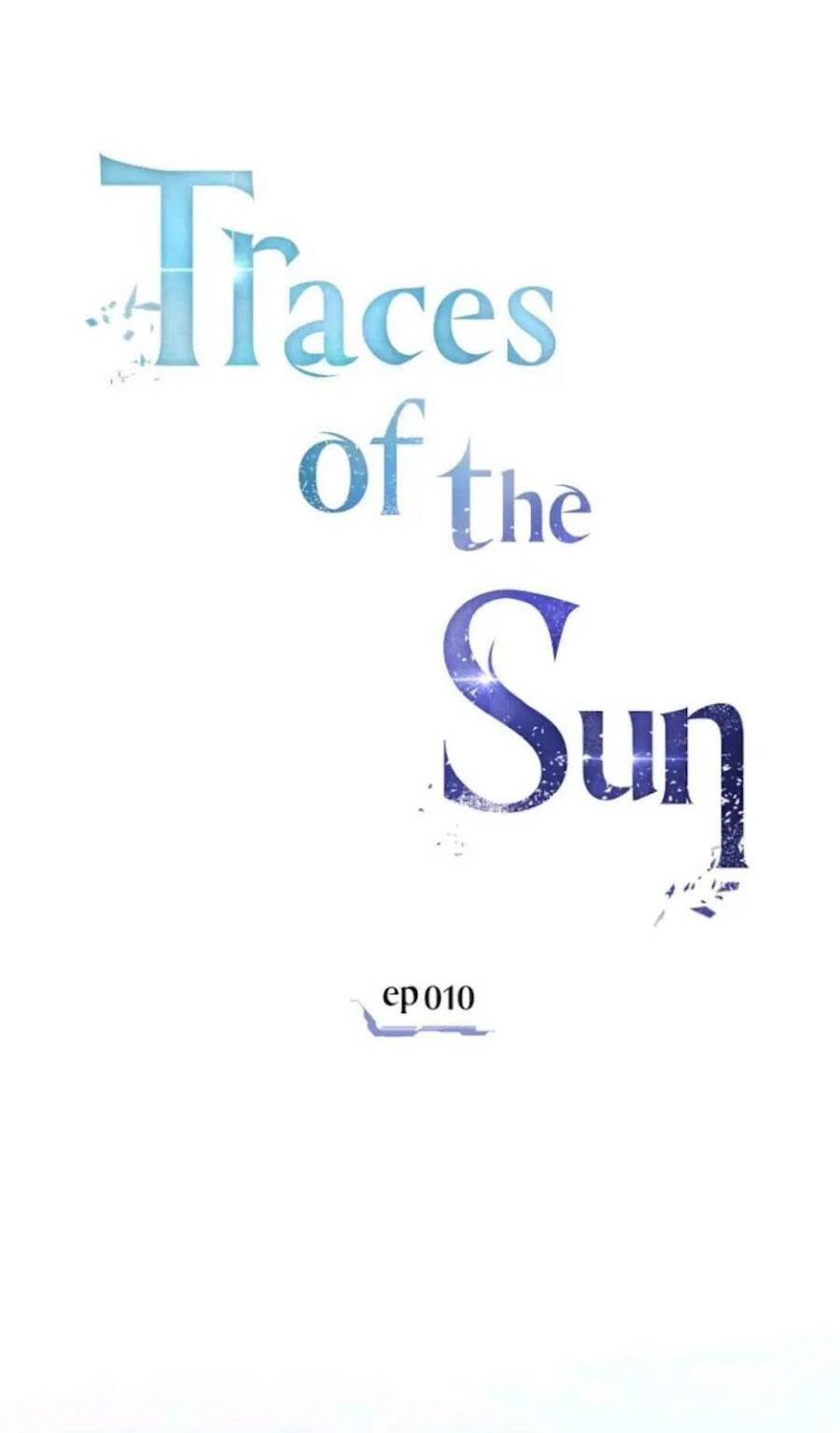 Dấu Vết Mặt Trời Chapter 10 - Trang 2