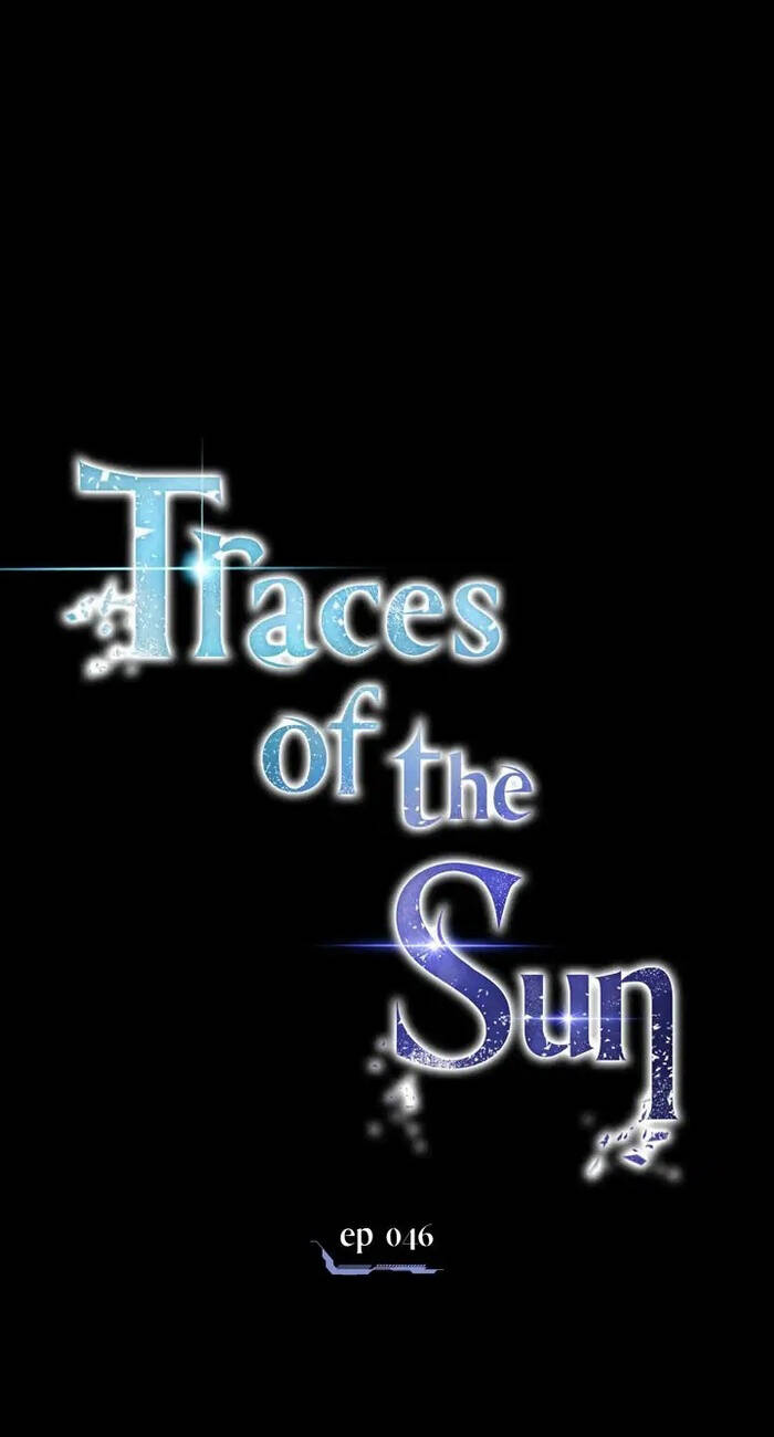 Dấu Vết Mặt Trời Chapter 46 - Trang 2