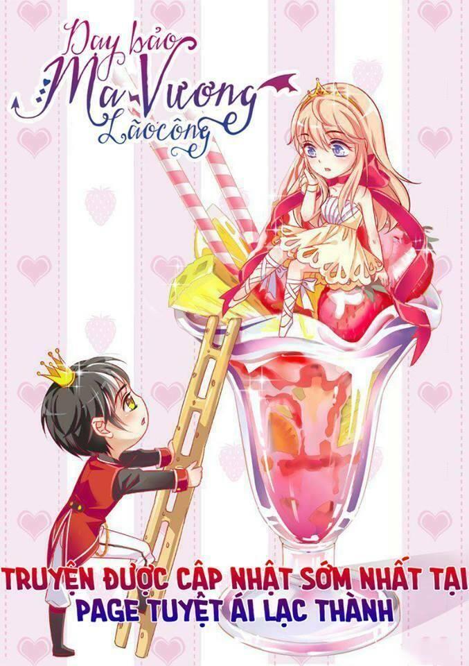 Dạy Bảo Ma Vương Lão Công Chapter 17 - Trang 2