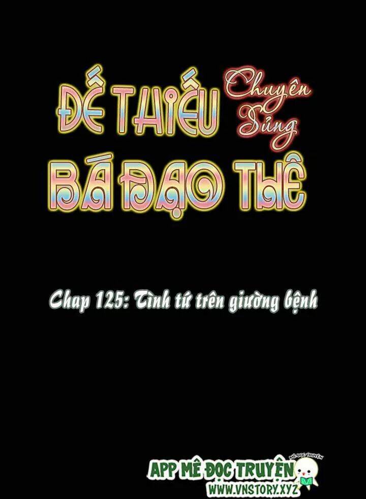 Đế Thiếu Chuyên Sủng Hắc Đạo Thê Chapter 125 - Trang 2