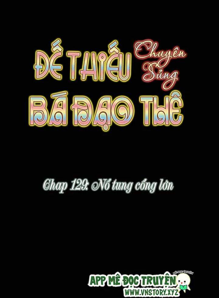 Đế Thiếu Chuyên Sủng Hắc Đạo Thê Chapter 129 - Trang 2