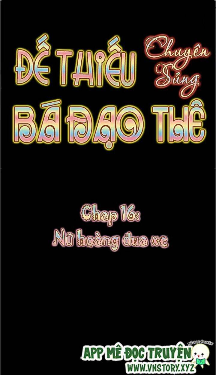 Đế Thiếu Chuyên Sủng Hắc Đạo Thê Chapter 16 - Trang 2
