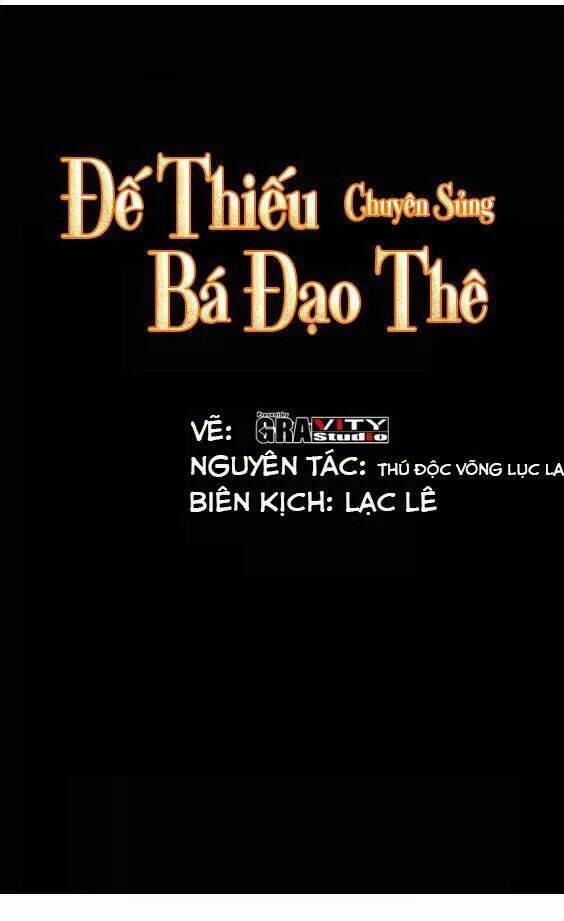 Đế Thiếu Chuyên Sủng Hắc Đạo Thê Chapter 3 - Trang 2