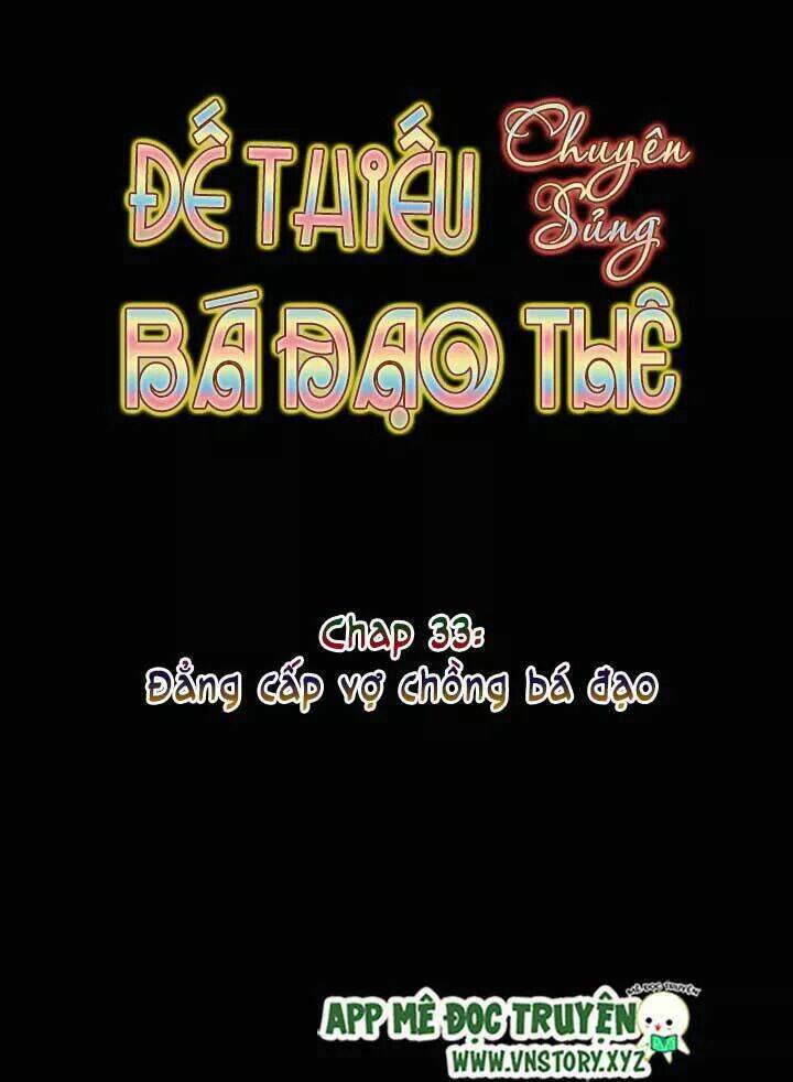 Đế Thiếu Chuyên Sủng Hắc Đạo Thê Chapter 33 - Trang 2